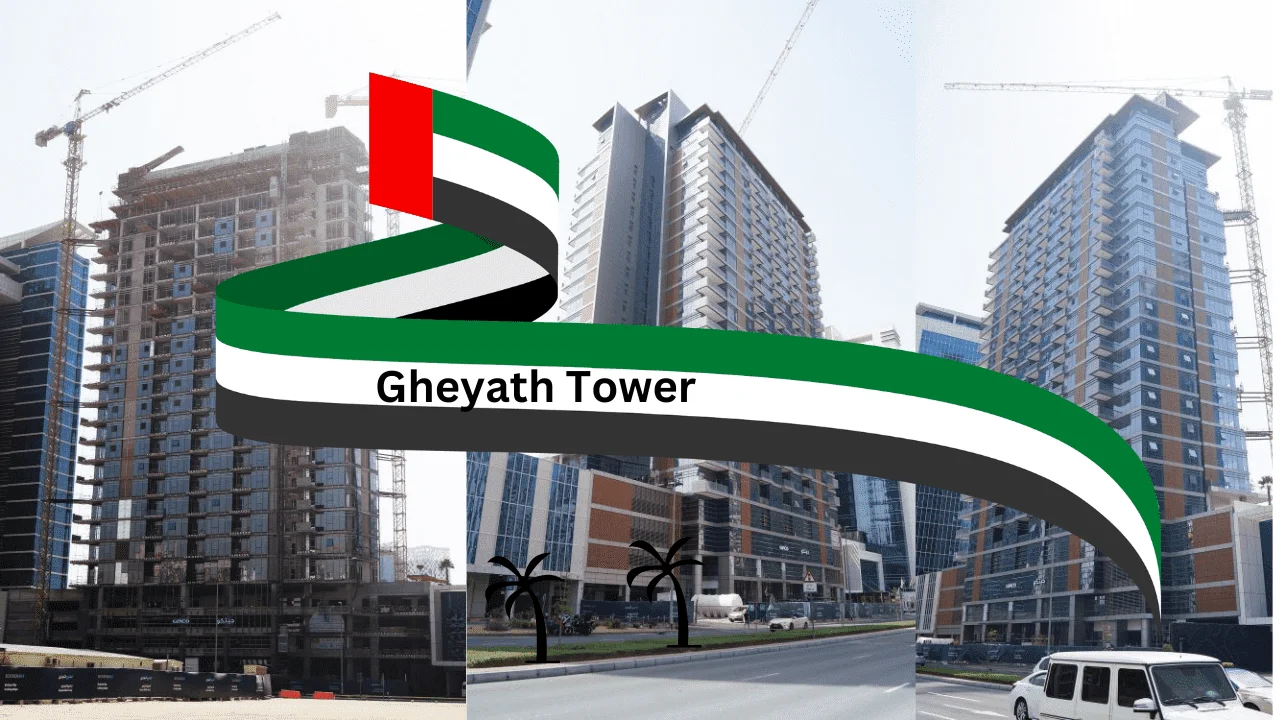 Gheyath Tower Dubai