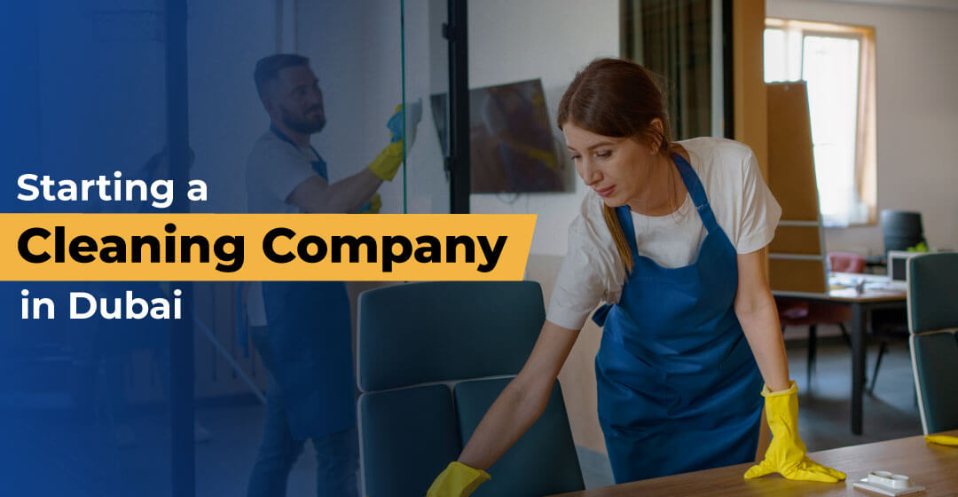 Cleaning Company License in Dubai