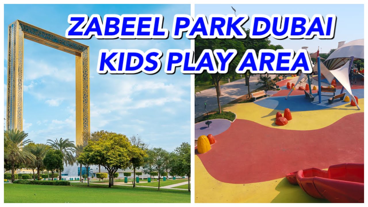 Zabeel Park Dubai