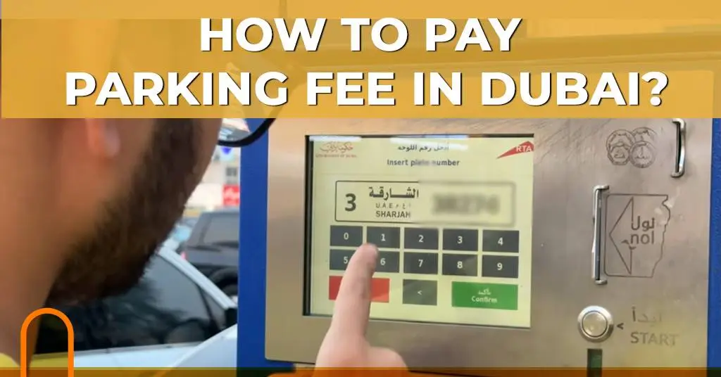 How To Pay Parking In Dubai : RTA, Parkin, SMS & Cashless Options