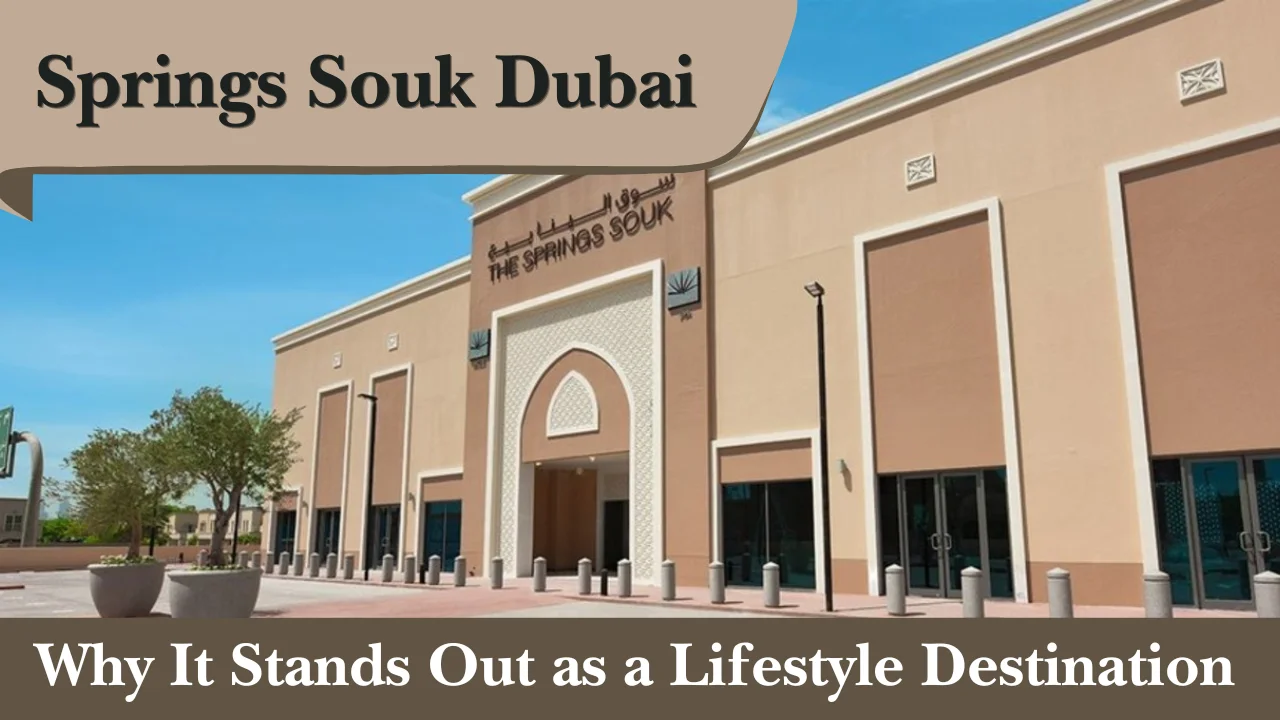 Springs Souk Dubai